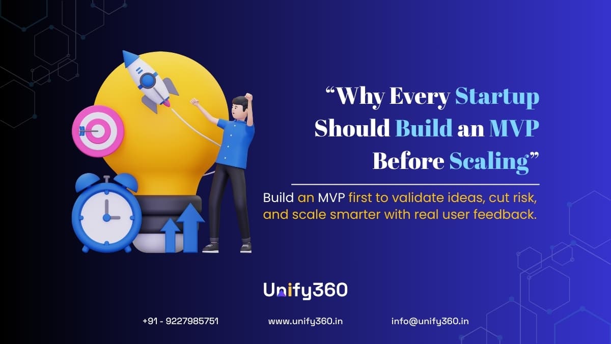 Why Every Startup Should Build an MVP Before Scaling